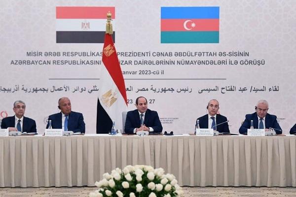 الرئيس السيسي يعرب تطلع مصر لتعظيم الاستثمارات المشتركة مع أذربيجان